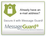 Secure your e-mail address with MessageGuard.