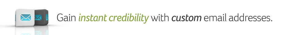 YourName@YourBusiness.com It's a powerful statement.