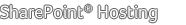 SharePoint® Hosting