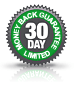 30 Day Money Back Guarantee