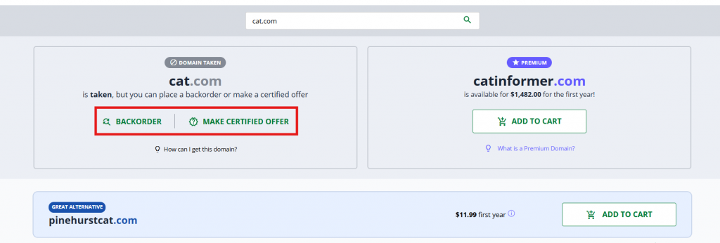 showing results for a taken domain, cat.com. Below are the options to make a backorder or certified offer