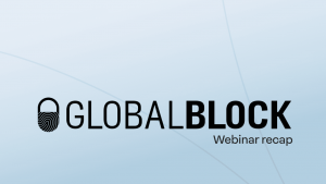 How GlobalBlock empowers your proactive approach to brand protection  