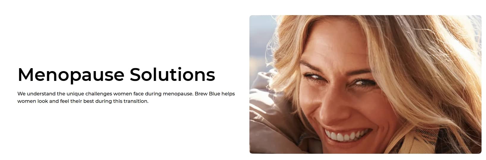 Brew Blue menopause support ad featuring a smiling woman embracing wellness during hormonal transition