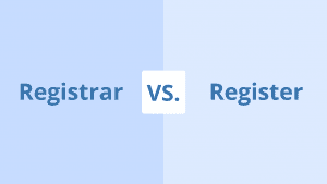 Registrar vs. Register vs. Registry: What’s the Difference? 