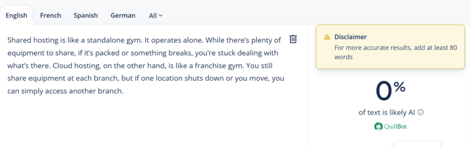 This image shows the successfully humanized AI text alongside two detection scores. The text uses an analogy comparing shared hosting to a standalone gym and cloud hosting to a franchise gym. The scores confirm the text is now human-sounding, showing 0% AI generated on QuillBot.
