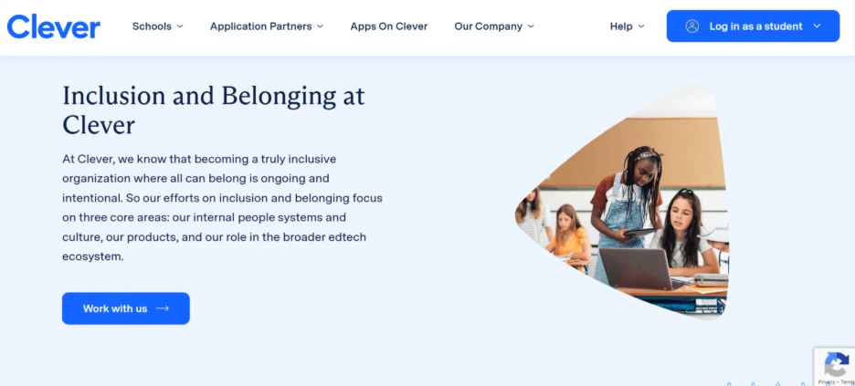 A screenshot from clever.com's homepage. The image uses two different shades of blue for the background and buttons. The right side shows an image of students discussing. The text reads Inclusion and belonging at Clever with a Work with us button below it.