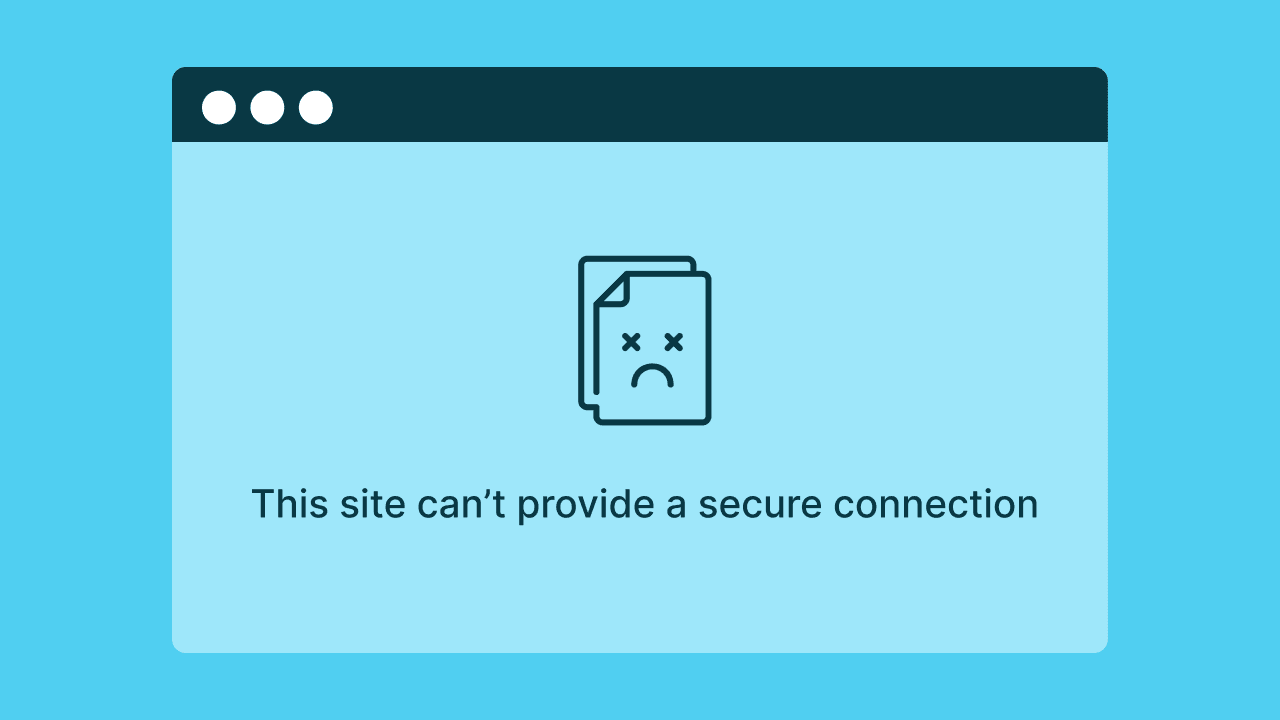 How to fix ERR_SSL_PROTOCOL_ERROR
