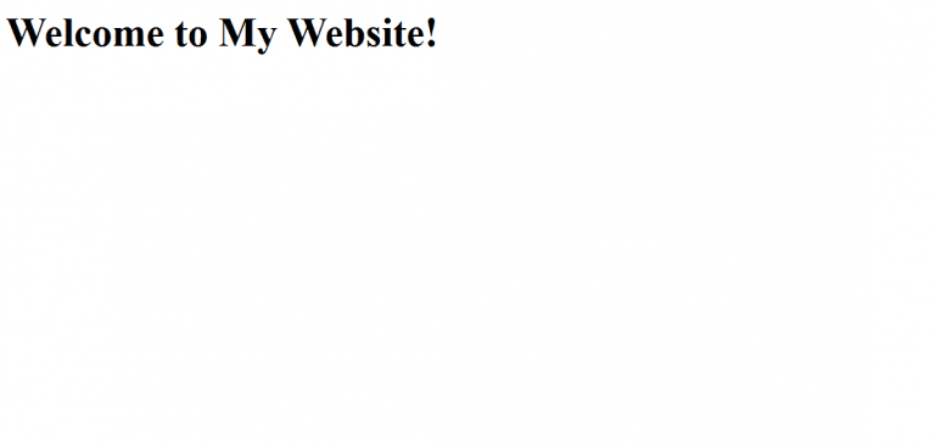 Sample HTML code saying "Welcome to my website!"