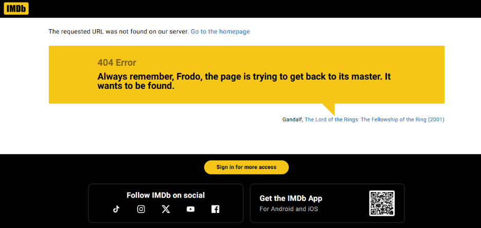 IMDb 404 error page with a yellow box quoting Gandalf: “Always remember, Frodo, the page is trying to get back to its master. It wants to be found.”