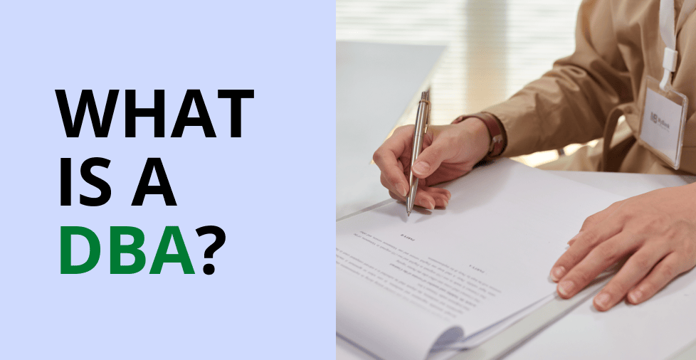 What Is a DBA? + How To File One for Your Small Business