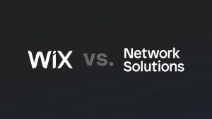 Network Solutions vs. Wix: Which domain-first hosting service is best for you?