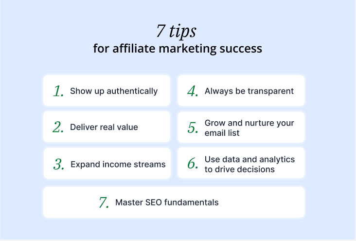 7 tips for affiliate marketing success