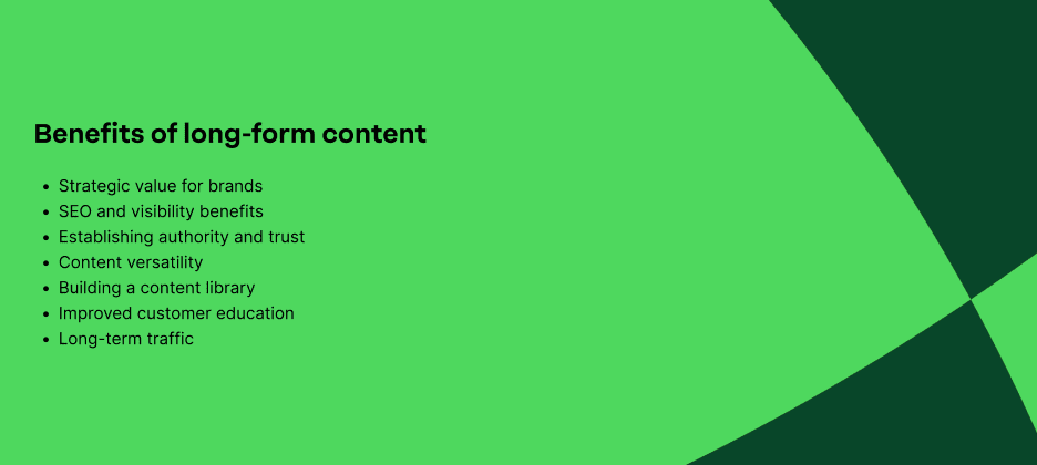 List of the benefits of long-form content