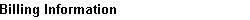 Billing Information